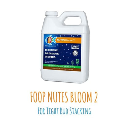 FOOP Nutes Bloom Starter Pack: Get Tight Buds, Awesome Terpenes, and an Explosion of Trichomes | Infused with Cal/Mag, and Silica | Certified Organic | Three 32oz Bottles