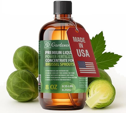 Liquid Power Brussel Sprouts Fertilizer - Professional Liquid Plant Food for Brussel Sprouts - Fast-Acting Concentrate for Growth, Strong Roots & High-Yield Harvest - 8 oz - Indoor & Outdoor Use