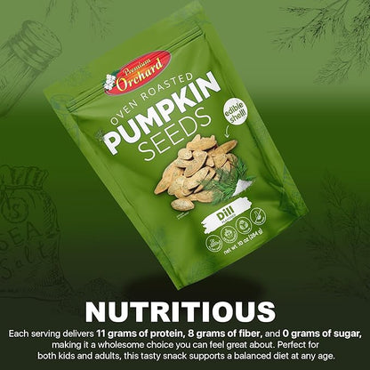 PREMIUM ORCHARD Flavored Pumpkin Seeds Oven Roasted | Dill Flavor | High Protein Snacks for Kids and Adults | Vegan Snack | Non GMO | KETO
