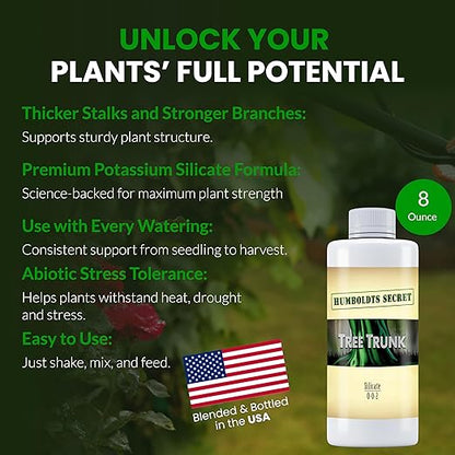 Humboldts Secret Tree Trunk | Potassium Silicate Additive | Liquid Fertilizer for Thicker Stalks, Stress Resistance & Branch Development | Indoor & Outdoor Plant Food, Hydroponic Nutrients, 8 Ounce