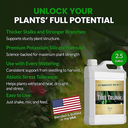 Humboldts Secret Tree Trunk | Potassium Silicate Additive | Liquid Fertilizer for Thicker Stalks, Stress Resistance & Branch Development | Indoor & Outdoor Plant Food, Hydroponic Nutrients, 2.5 Gallon