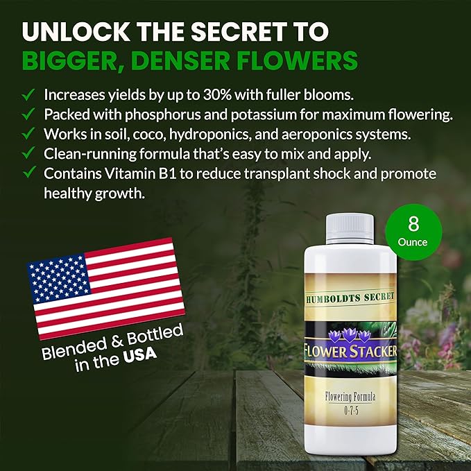 Humboldts Secret Flower Stacker | 0-7-5 Bloom Booster with Vitamin B1 | High Phosphorus Potassium Flowering Nutrients | Potting Soil Hydroponics Coco | Indoor & Outdoor Plants | 8 Ounce
