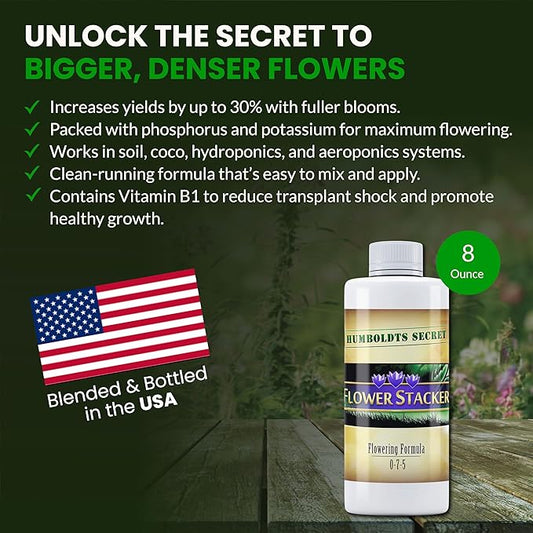 Humboldts Secret Flower Stacker | 0-7-5 Bloom Booster with Vitamin B1 | High Phosphorus Potassium Flowering Nutrients | Potting Soil Hydroponics Coco | Indoor & Outdoor Plants | 8 Ounce
