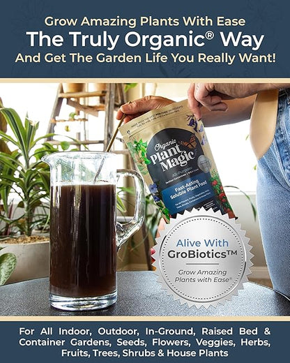 Organic Plant Magic - Truly Organic™ Fast-Acting Soluble Plant Food: All-Purpose Fertilizer Concentrate for All Flower Vegetable Herb Fruit Tree Shrub Container Garden & House Plants [20 lb Bucket]
